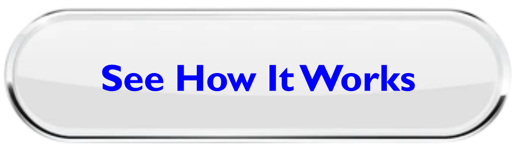 See How It Works
